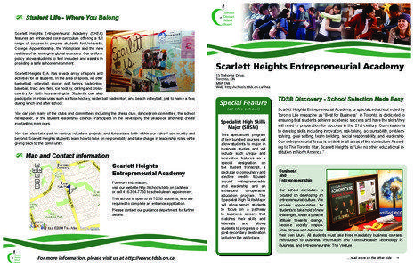 Student Life - Where You Belong Scarlett Heights Entrepreneurial Academy (SHEA) features an enhanced core curriculum offering a full