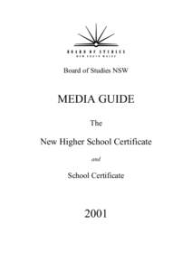 Board of Studies NSW  MEDIA GUIDE The  New Higher School Certificate