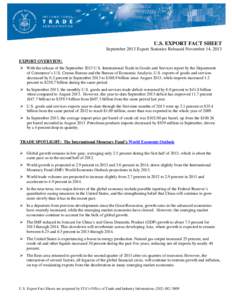 U.S. EXPORT FACT SHEET September 2013 Export Statistics Released November 14, 2013 EXPORT OVERVIEW:  With the release of the September 2013 U.S. International Trade in Goods and Services report by the Department of Co