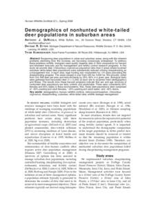 Human–Wildlife Conflicts 2(1):, Spring[removed]Demographics of nonhunted white-tailed deer populations in suburban areas  ANTHONY J. DENICOLA, White Buffalo, Inc., 26 Davison Road, Moodus, CT 06469, USA