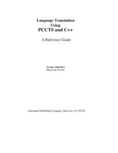 Computing / ANTLR / Syntactic predicate / Parsing / SYNTAX / Bottom-up parsing / Terence Parr / Parser generators / Programming language implementation / Software engineering