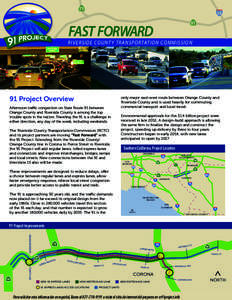 Electronic toll collection / California State Route 91 / High-occupancy vehicle lane / Orange County Transportation Authority / Lane / High occupancy/toll and express toll lanes / Lee Roy Selmon Expressway / Transport / Land transport / Road transport