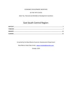 ECONOMIC DEVELOPMENT INCENTIVES OF THE FIFTY STATES State Tax, Financial and Workforce Development Incentives East South Central Region: KENTUCKY ..........................................................................