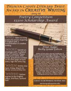 TRUMAN CAPOTE LITERARY TRUST AWARD IN CREATIVE WRITING[removed]Poetry Competition