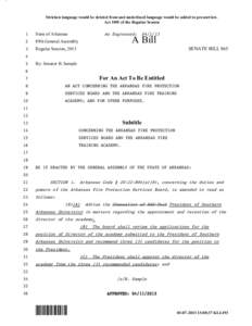 Stricken language would be deleted from and underlined language would be added to present law. Act 1091 of the Regular Session 1 State of Arkansas
