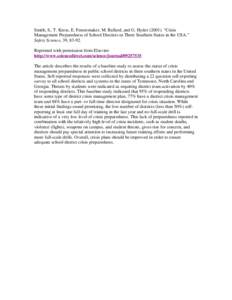 Smith, S., T. Kress, E. Fenstemaker, M. Ballard, and G. Hyder (2001). “Crisis Management Preparedness of School Districts in Three Southern States in the USA.” Safety Science, 39, [removed]Reprinted with permission fro