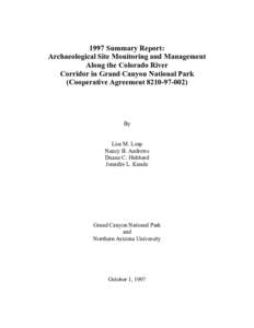 1997 Summary Report: Archaeological Site Monitoring and Management Along the Colorado River Corridor in Grand Canyon National Park (Cooperative Agreement[removed])