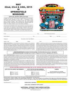 Geography of Massachusetts / Geography of Missouri / Springfield /  Massachusetts / Memphis /  Tennessee / Credential / Springfield /  Missouri / Geography of the United States / National Street Rod Association / Street Rod Nationals