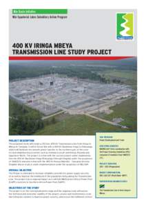 Nile Basin Initiative Nile Equatorial Lakes Subsidiary Action Program 400 kV IRINGA MBEYA TRANSMISSION LINE STUDY PROJECT