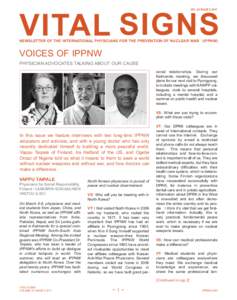VOL 22 ISSUEVITAL SIGNS NEWSLETTER OF THE INTERNATIONAL PHYSICIANS FOR THE PREVENTION OF NUCLEAR WAR (IPPNW)  VOICES OF IPPNW