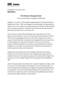 Georgette Chen / Cultural Medallion / Channel NewsAsia / Singaporean people / National Art Gallery of Singapore / MediaCorp / Singapore / Nanyang Academy of Fine Arts