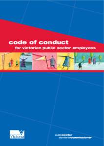 code of conduct for victorian public sector employees code of conduct for victorian public sector employees