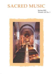 SACRED MUSIC Spring 2002 Volume 129 No.1 View From Northeast, Cathedral, Lincoln Gothic. XIII-XIV Cent.