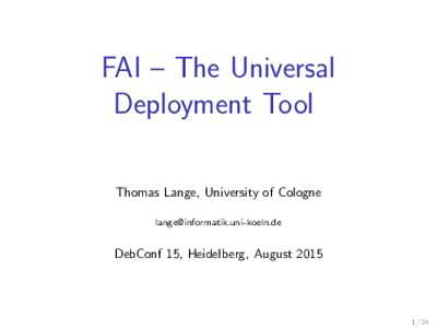 FAI ⁄ The Universal Deployment Tool 10mm
