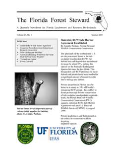 The Florida Forest Steward A Quarterly Newsletter for Florida Landowners and Resource Professionals Volume 14, No. 1 In this issue: • •