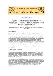 Health / Saturated fat / Coconut oil / Lauric acid / Trans fat / Cooking oil / High-density lipoprotein / Mary G. Enig / Cholesterol / Nutrition / Food and drink / Chemistry