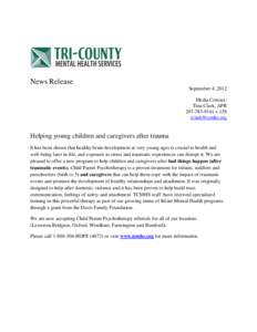 News Release September 4, 2012 Media Contact: Tina Clark, APR[removed]x 158 [removed]