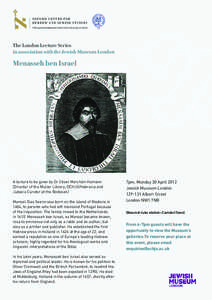 OXFORD CENTRE FOR HEBREW AND JEWISH STUDIES A Recognized Independent Centre of the University of Oxford The London Lecture Series in association with the Jewish Museum London