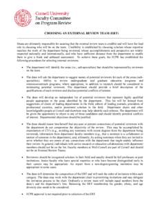 CHOOSING AN EXTERNAL REVIEW TEAM (ERT) ________________________________________________________________________________ Deans are ultimately responsible for assuring that the external review team is credible and will hav