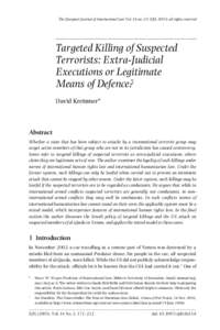 The European Journal of International Law Vol. 16 no.2 © EJIL 2005; all rights reserved  ........................................................................................... Targeted Killing of Suspected Terroris
