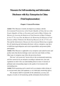 Measures for Self-monitoring and Information Disclosure with Key Enterprises in China (Trial Implementation) Chapter 1 General Provisions Article 1 This Measures is hereby developed in accordance with the Environmental P