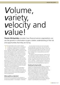 INSIGHT: Big Data  Volume, variety, velocity and value!
