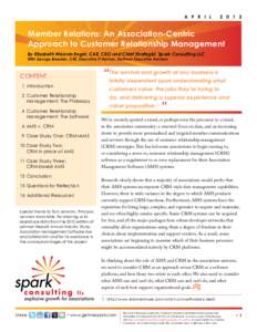 A P R I LMember Relations: An Association-Centric Approach to Customer Relationship Management