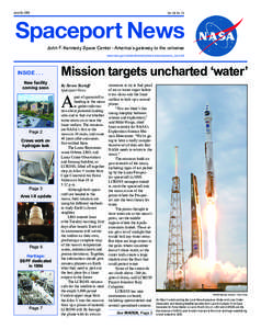 June 26, 2009  Vol. 49, No. 13 Spaceport News John F. Kennedy Space Center - America’s gateway to the universe