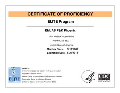 CERTIFICATE OF PROFICIENCY ELITE Program EMLAB P&K Phoenix 1501 Wesst Knudsen Drive Phoenix, AZUnited States of America