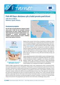 Podsumowanie projektu Fish All Days: dostawa ryb z łodzi prosto pod drzwi LGR: Terre di Mare Molfetta, Apulia, Włochy