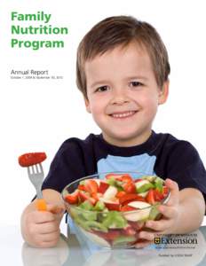 Family Nutrition Program Annual Report October 1, 2009 to September 30, 2010