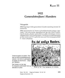 KapitelGeneralstrejken i Randers Tilbageblik 1915; Regeringen Zahle gennemfører Grundlovsændring (kvinder får stemmeret).