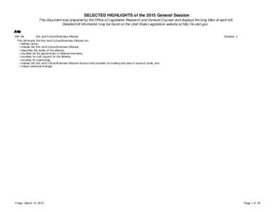 SELECTED HIGHLIGHTS of the 2015 General Session This document was prepared by the Office of Legislative Research and General Counsel and displays the long titles of each bill. Detailed bill information may be found on th