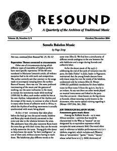 RESOUND A Quarterly of the Archives of Traditional Music Volume 25, Number 3/4 October/December 2006