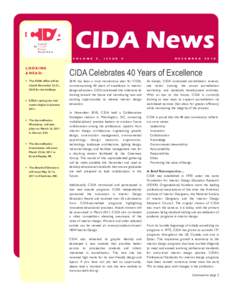 CIDA News V O L U M E LOOKING AHEAD: • The CIDA office will be