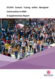 STI/HIV Contact Tracing within Aboriginal Communities in NSW: A Supplementary Report The Burnet Institute | PREFACE