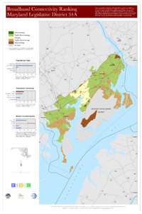 Broadband Connectivity Ranking Maryland Legislative District 34A This map is a visual tool for helping citizens and decision-makers search for solutions to their broadband connectivity problems. Like electricity and tele