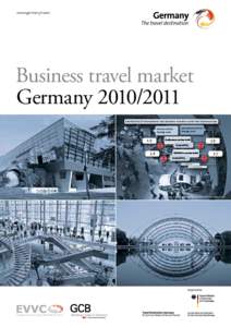 www.germany.travel  Business travel market Germany[removed]Satisfaction of international and domestic travellers with their business trips German visitors