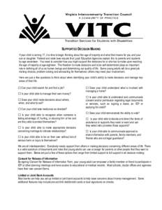 SUPPORTED DECISION MAKING If your child is turning 17, it is time to begin thinking about the age of majority and what that means for you and your son or daughter. Federal and state laws require that Local Education Agen