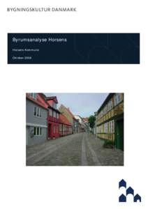 Microsoft Word - Horsens Byrumsanalyse_medLKWkommentarer.doc