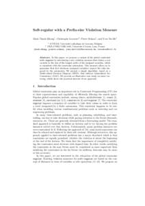 Soft-regular with a Prefix-size Violation Measure Minh Thanh Khong1 , Christophe Lecoutre2 , Pierre Schaus1 , and Yves Deville1 1 ICTEAM, Universit´e catholique de Louvain, Belgium CRIL-CNRS UMR 8188, Universit´e d’A