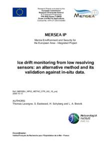 Planetary science / Remote sensing / Glaciology / Ice drift / Physical oceanography / Collocation / Special sensor microwave/imager / Arctic Ocean / Earth / Sea ice / Physical geography