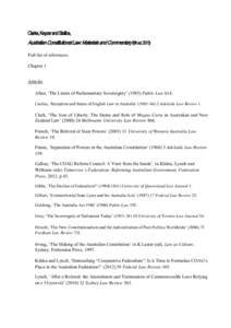Clarke, Keyzer and Stellios,  Australian Constitutional Law: Materials and Commentary (9th ed, 2013) Full list of references. Chapter 1 Articles