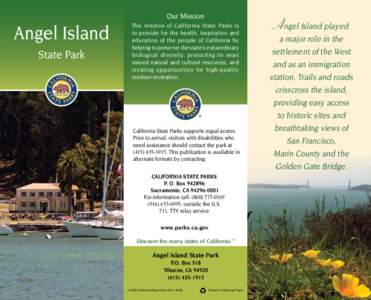 Our Mission  Angel Island State Park  The mission of California State Parks is