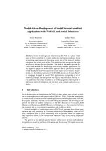 Model-driven Development of Social Network enabled Applications with WebML and Social Primitives Marco Brambilla Andrea Mauri