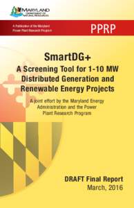 A Publication of the Maryland Power Plant Research Program PPRP  SmartDG+