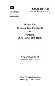 FAA-S-8081-14B U.S. Department of Transportation (with Changes 1, 2, 3, 4, 5, & 6)