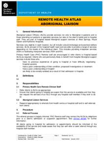 ABORIGINAL LIAISON  REMOTE HEALTH ATLAS – Section 9: REFERRALS REMOTE HEALTH ATLAS ABORIGINAL LIAISON