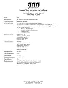 110th United States Congress / Consumer Product Safety Commission / Consumer Product Safety Improvement Act / Set Enterprises / Office equipment / Quiddler / Dongguan / Phthalate / Fax / Games / Technology / Rummy