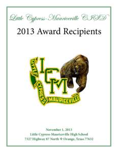 Little Cypress-Mauriceville CISD[removed]Award Recipients November 1, 2013 Little Cypress-Mauriceville High School